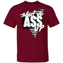 Load image into Gallery viewer, Shut Yo Ass Up Original Tee