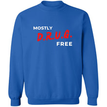 Load image into Gallery viewer, Mostly Drug Free Sweatshirt
